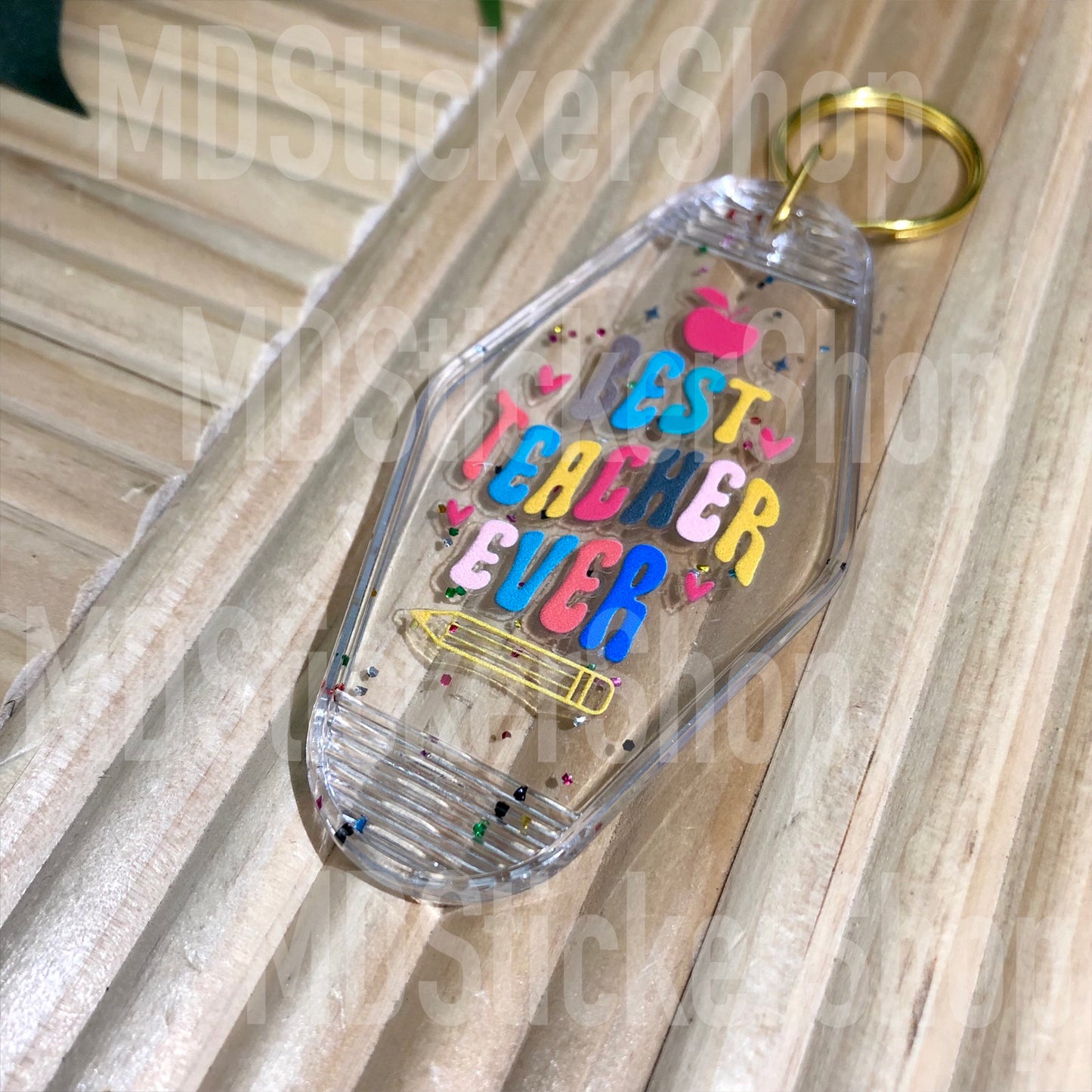 Best Teacher Ever Clear Hotel Keychain, Acrylic Keychain