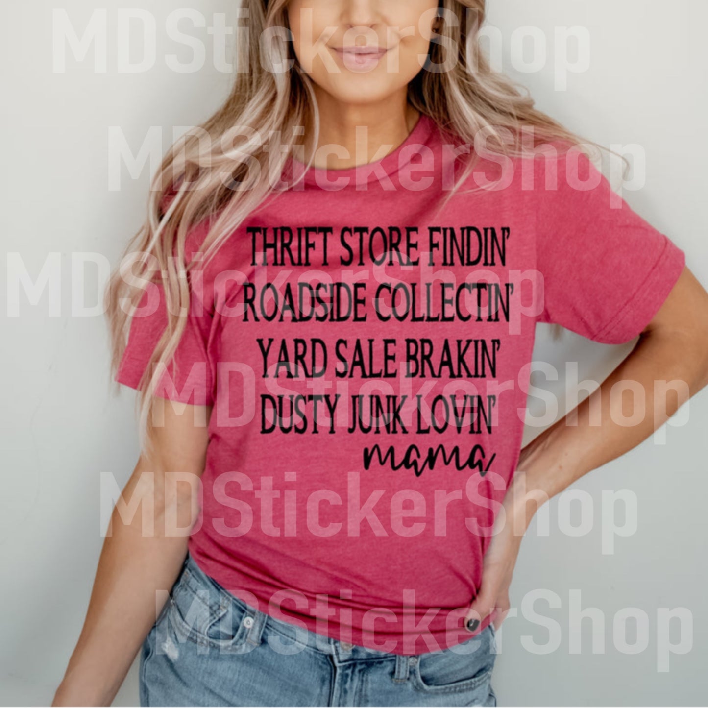 Thrift Store Findin’ Mama Tee