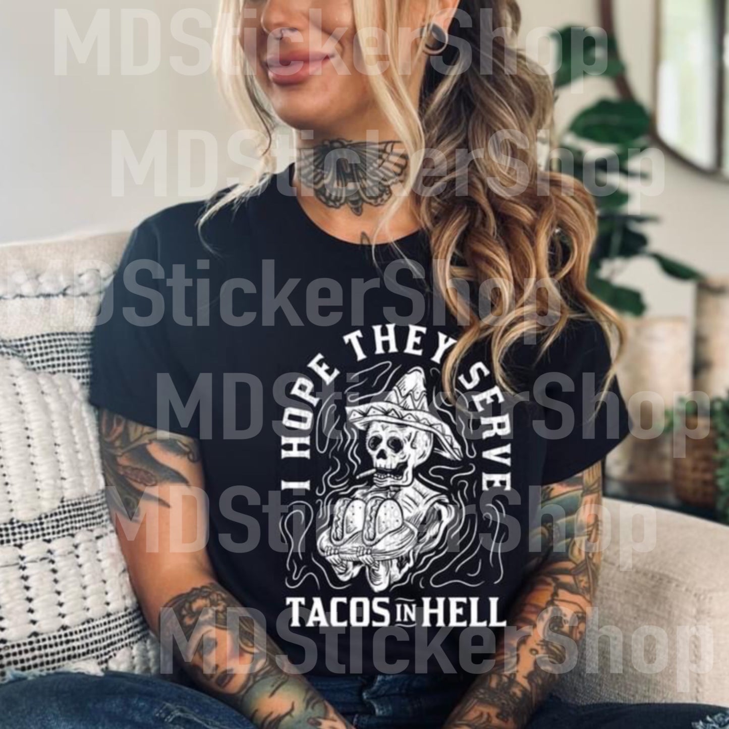 I Hope They Serve Tacos in Hell Tee