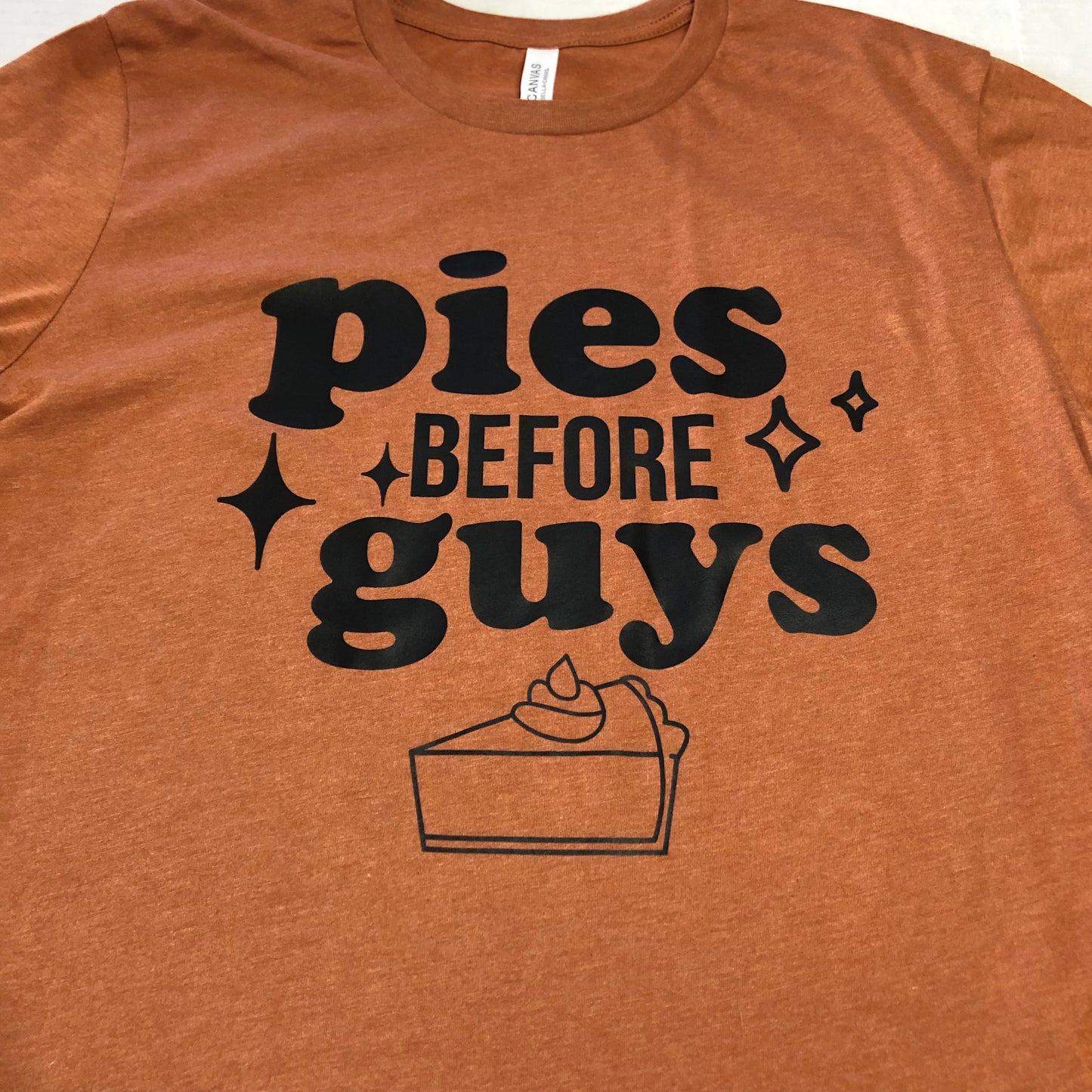 Pies Before Guys Heather Autumn Tee