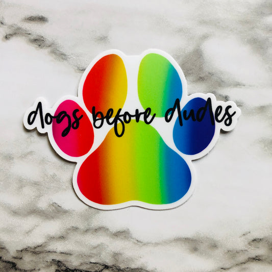 Dogs Before Dudes Paw Print Vinyl Sticker