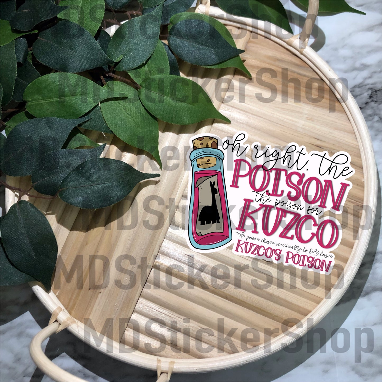 Oh Right the Poison Vinyl Sticker