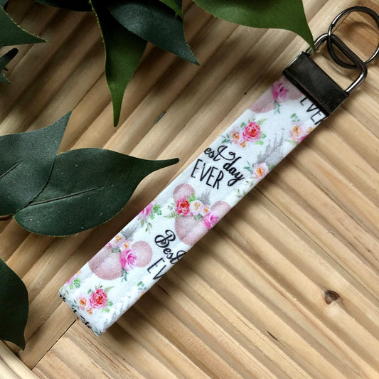 “Best Day Ever” Disney Floral Print Fabric Wristlet Keychain, Key Fob