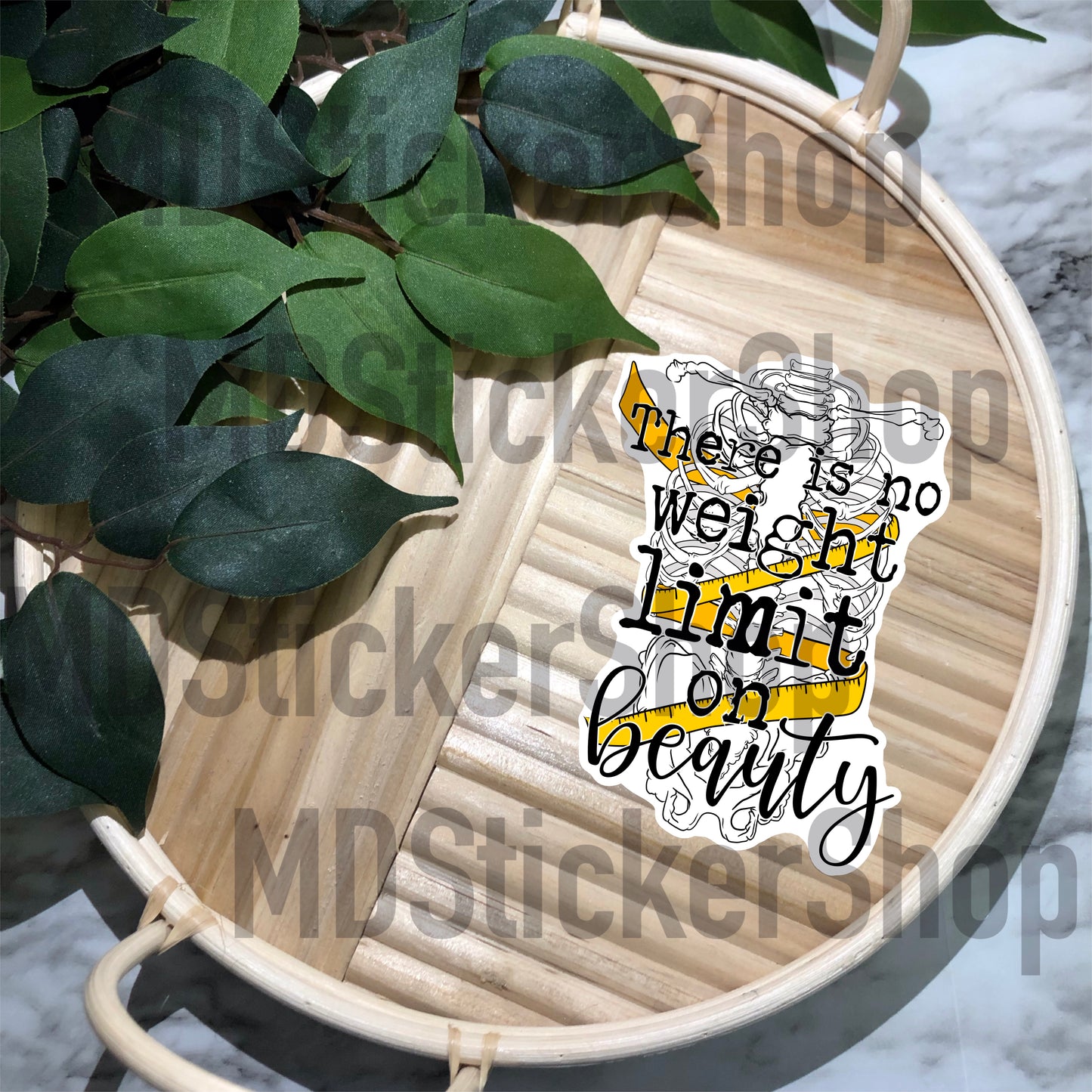 There Is No Weight Limit On Beauty Vinyl Sticker