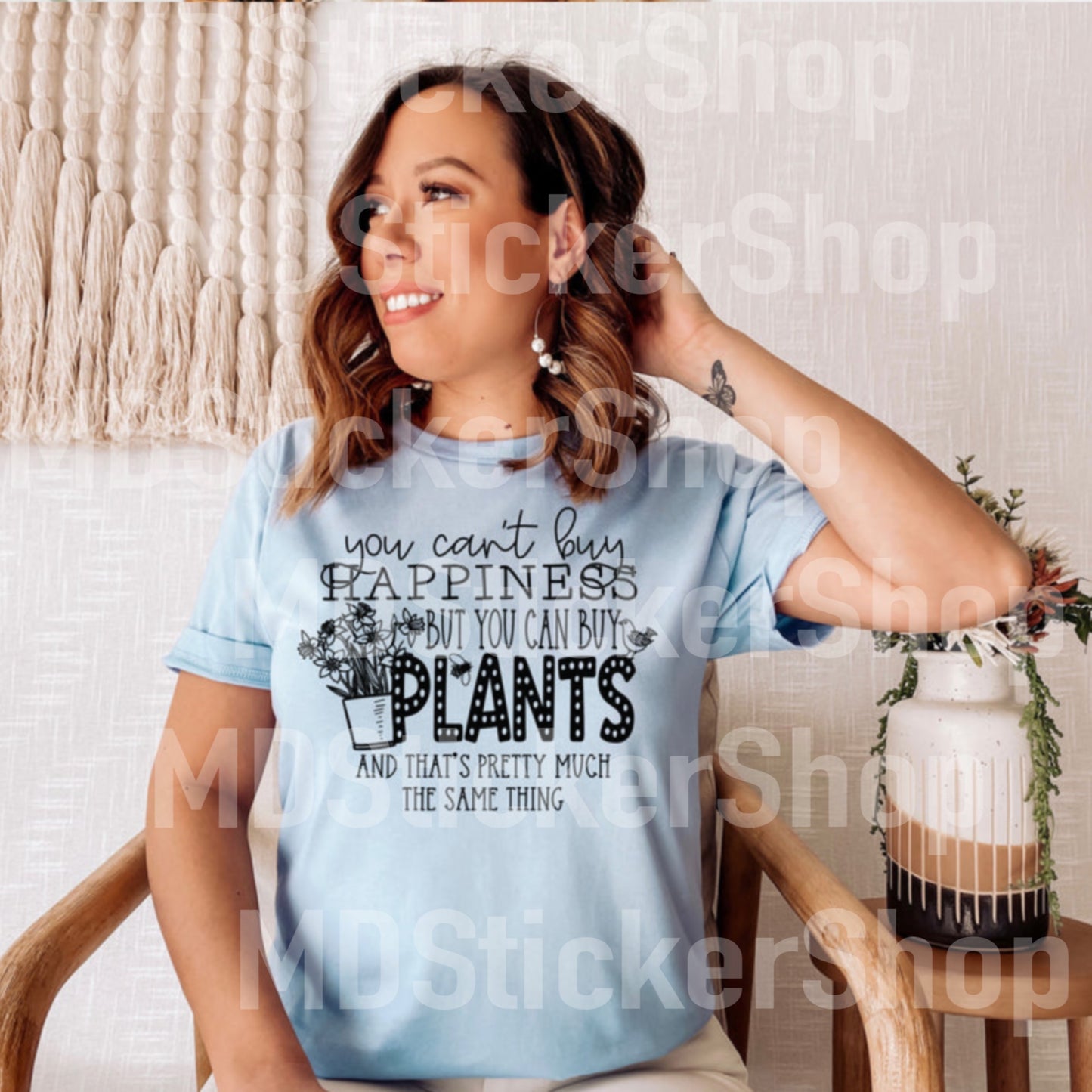 You Can’t Buy Happiness but You Can Buy Plants Tee