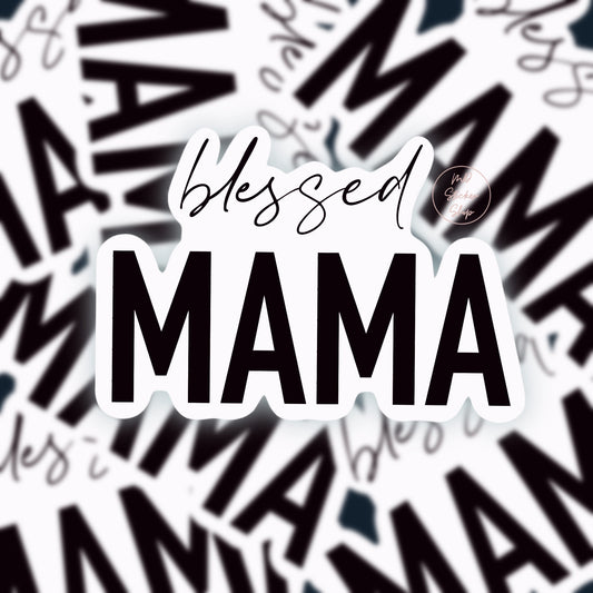 Blessed Mama Sticker