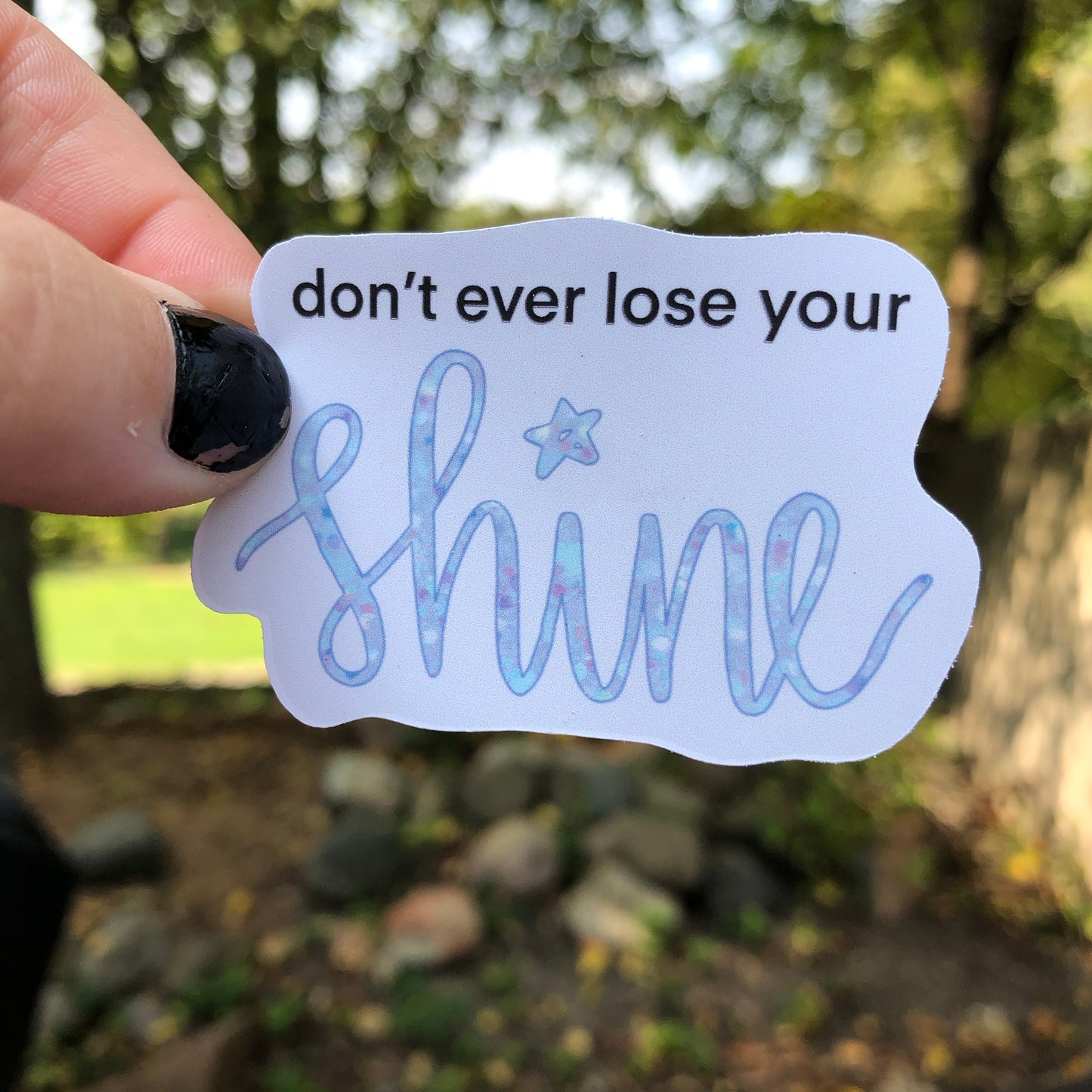 Hailey Whitters "Don't Ever Lose Your Shine" Lyrics Sticker