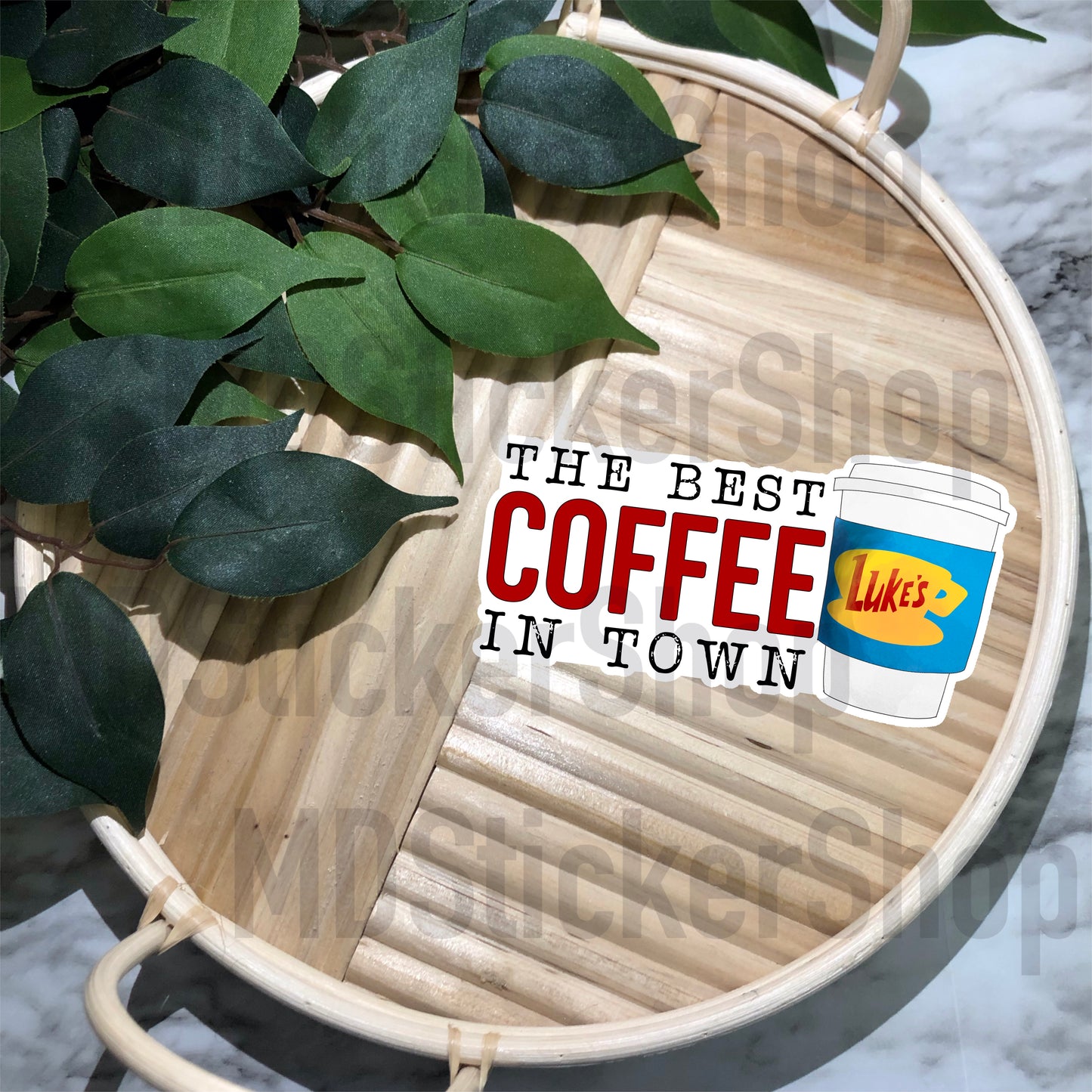 Best Coffee in Town Vinyl Sticker