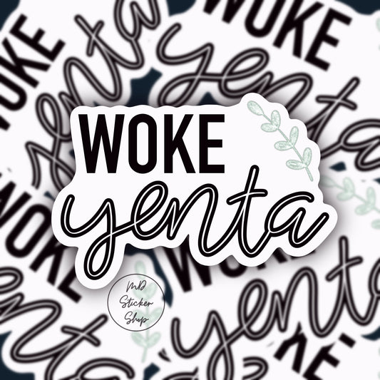 Woke Yenta