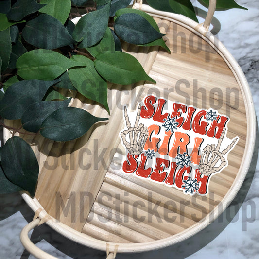 Sleigh Girl Sleigh Skellie Vinyl Sticker