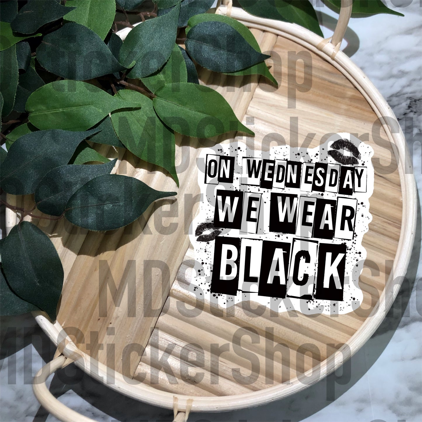 On Wednesday We Wear Black Vinyl Sticker