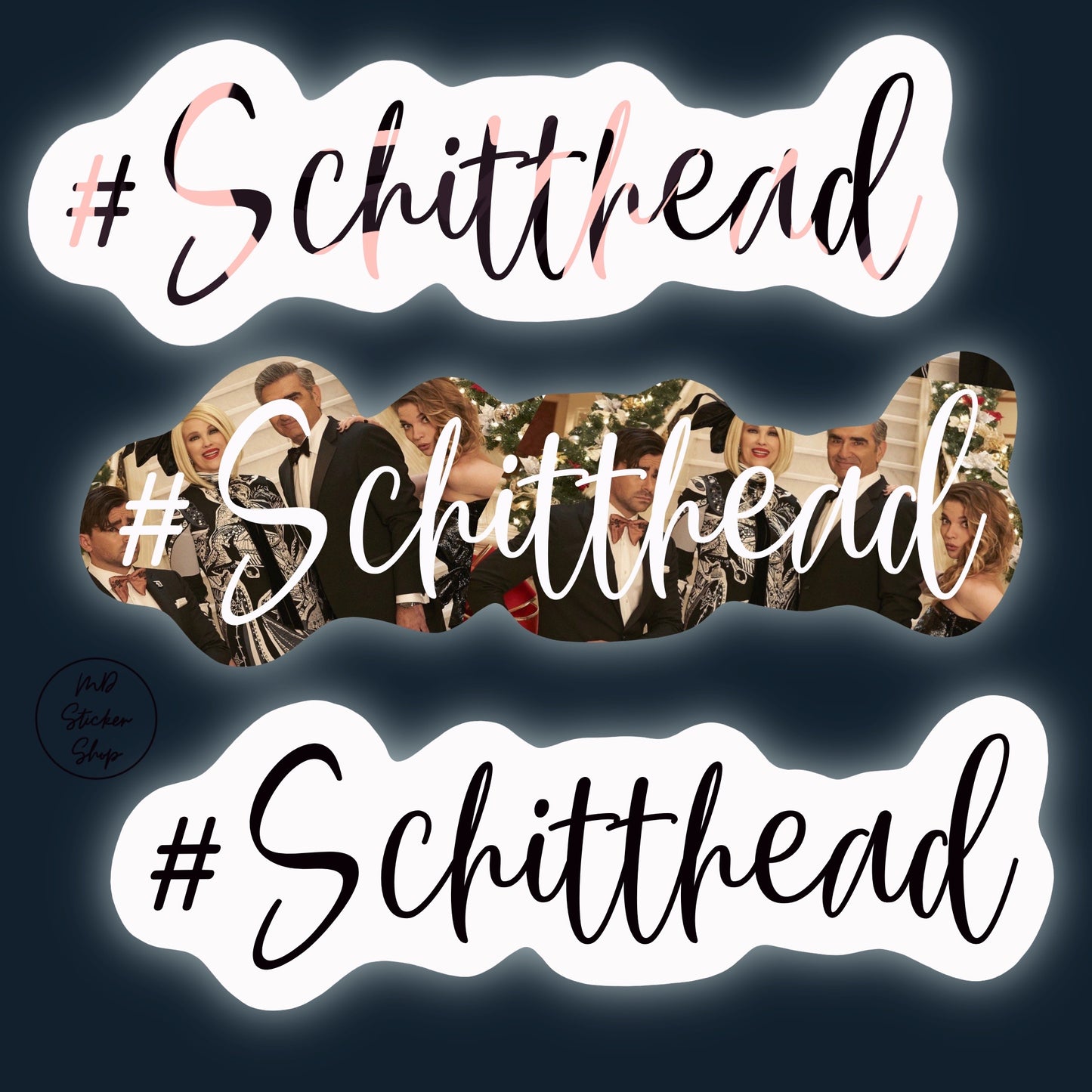 #Schitthead Vinyl Sticker