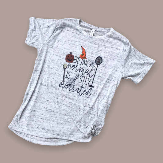Halloweentown “Being Normal Is Vastly Overrated” White Marble Shirt
