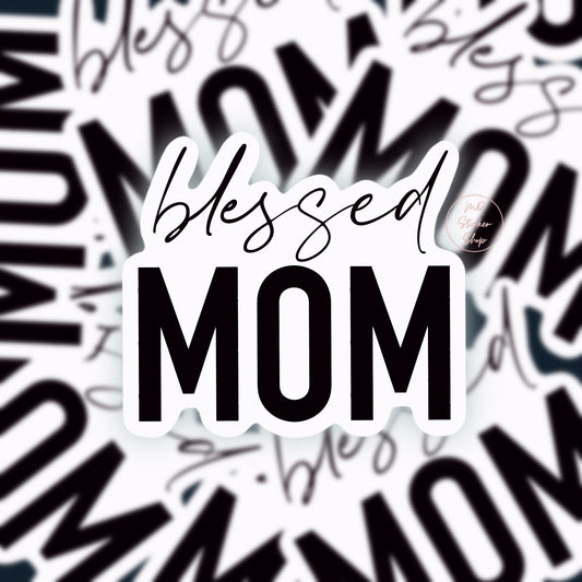 Blessed Mom Sticker