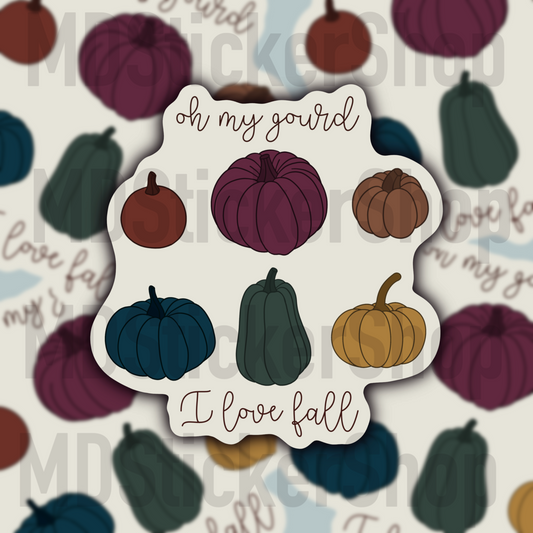 Oh My Gourd I Love Fall Vinyl Sticker