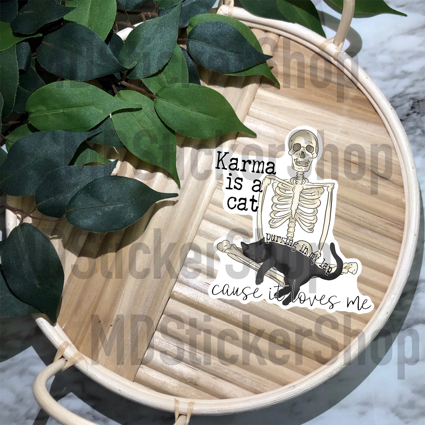 Karma Is A Cat Vinyl Sticker