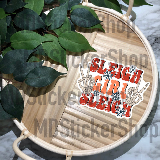 Sleigh Girl Sleigh Skellie Vinyl Sticker