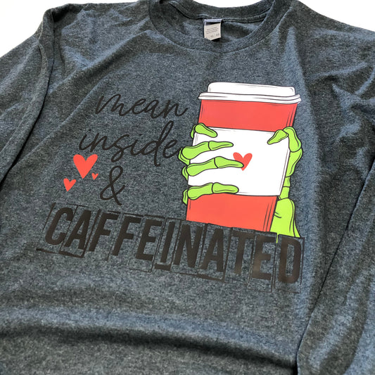 Mean Inside & Caffeinated Grey Long Sleeve Tee