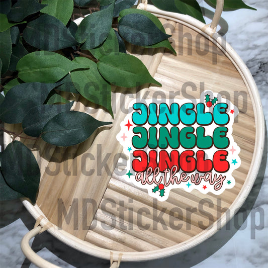 Jingle All the Way Vinyl Sticker