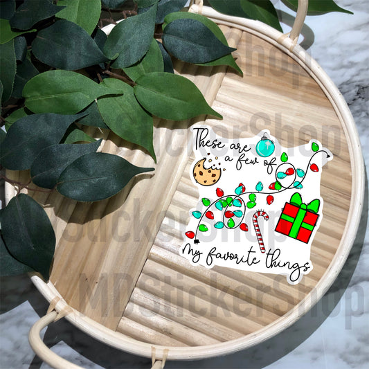 Favorite Things Christmas Edition Vinyl Sticker