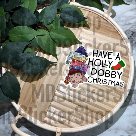 Have a Holly Dobby Christmas Vinyl Sticker