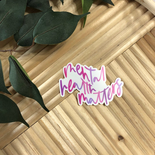 Mental Health Matters Ombré Vinyl Sticker