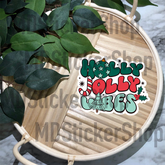 Holly Jolly Vibes Vinyl Sticker