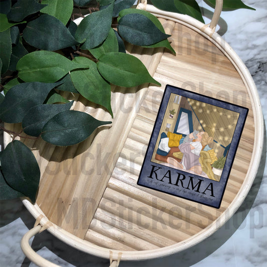 Karma Is A Cat TS Vinyl Sticker